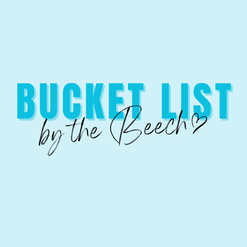 Bucket List By The Beech